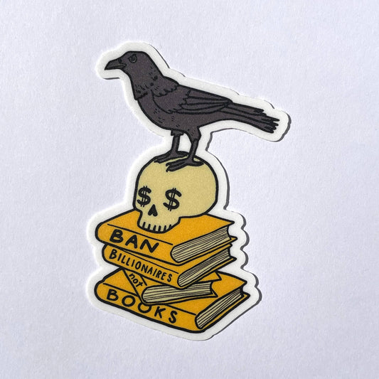 Ban Billionaires Not Books Sticker