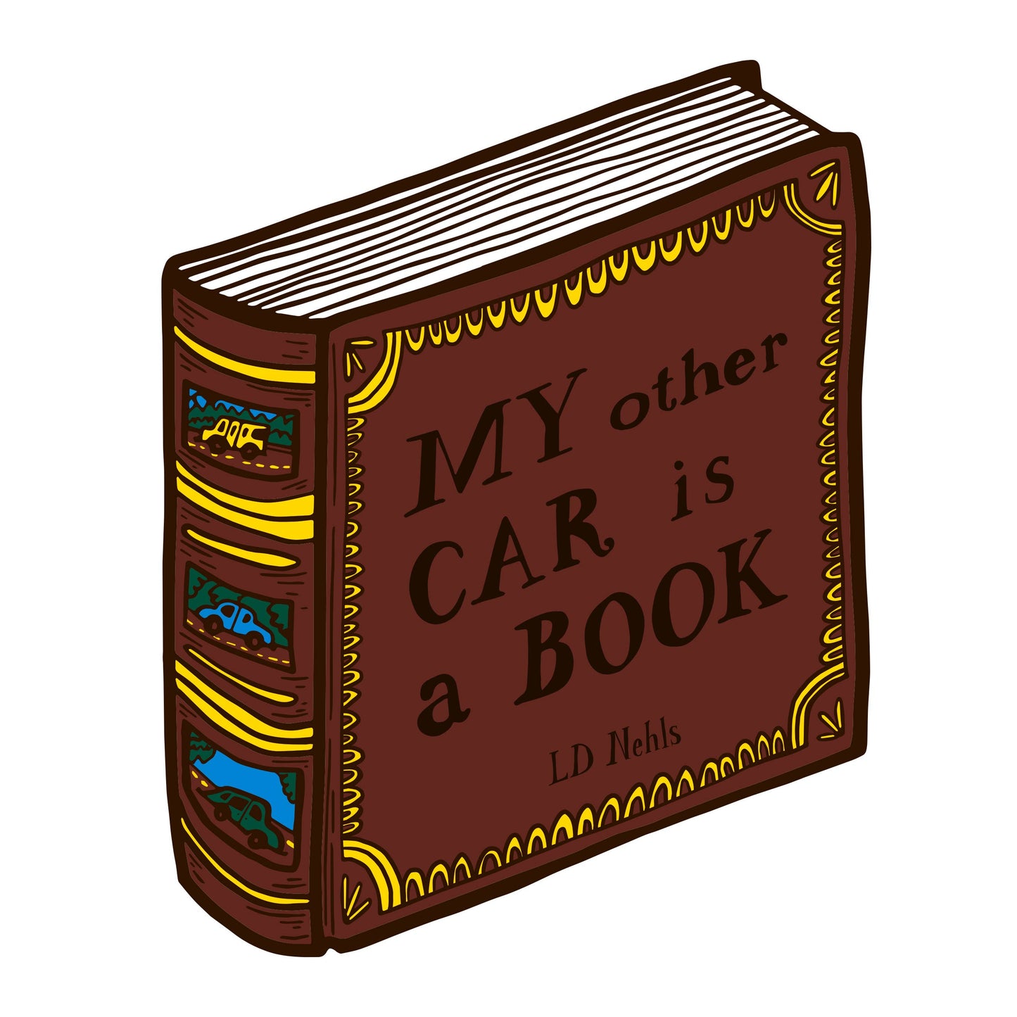 My Other Car is a Book Sticker