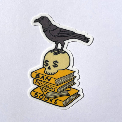Ban Billionaires Not Books Sticker