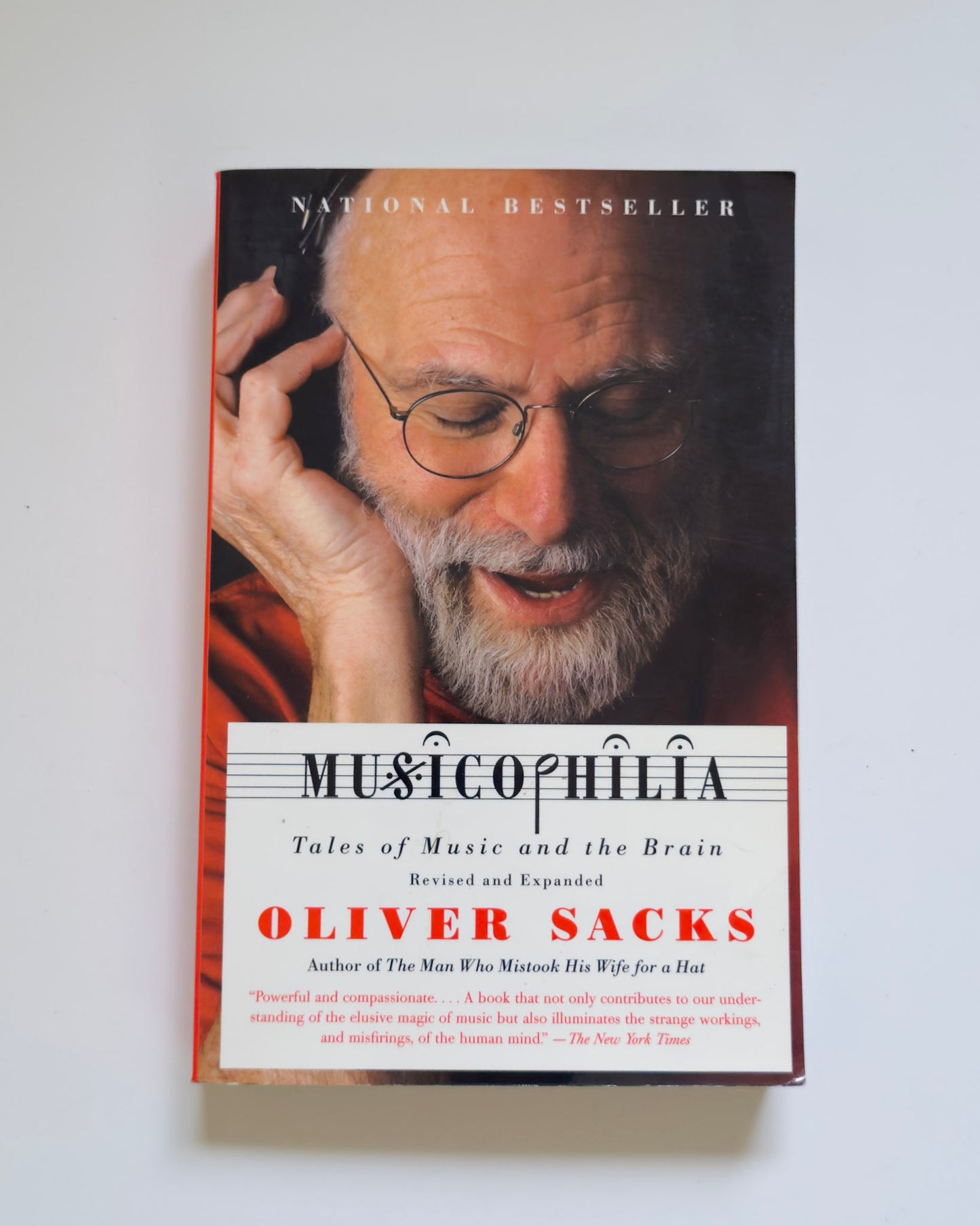 Musicophilia: Tales of Music and the Brain, Revised and Expanded Edition