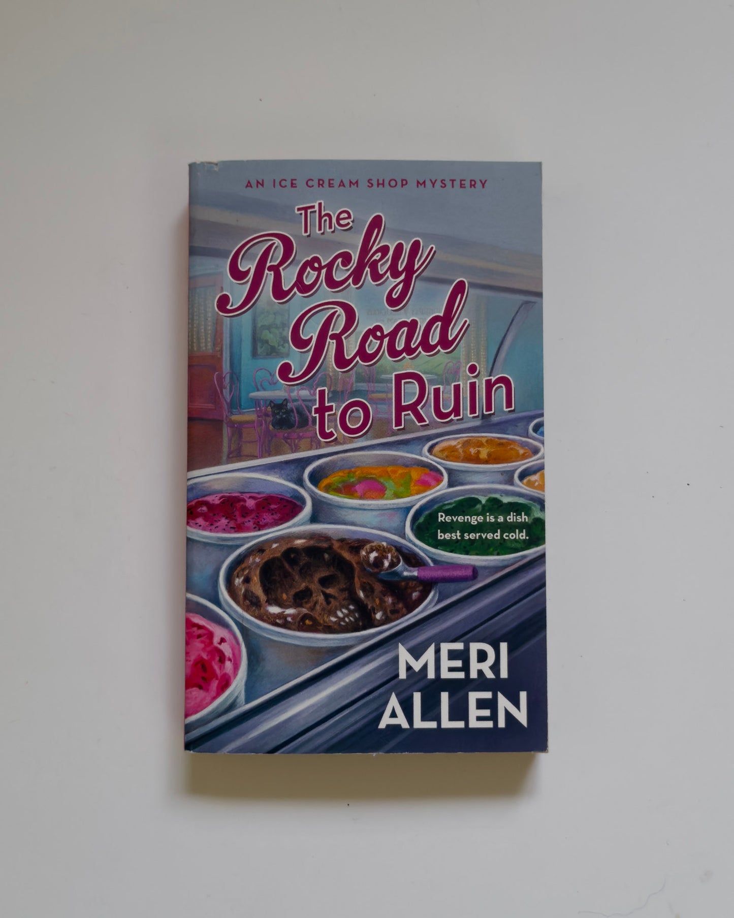 The Rocky Road to Ruin: An Ice Cream Shop Mystery by Meri Allen (Used)